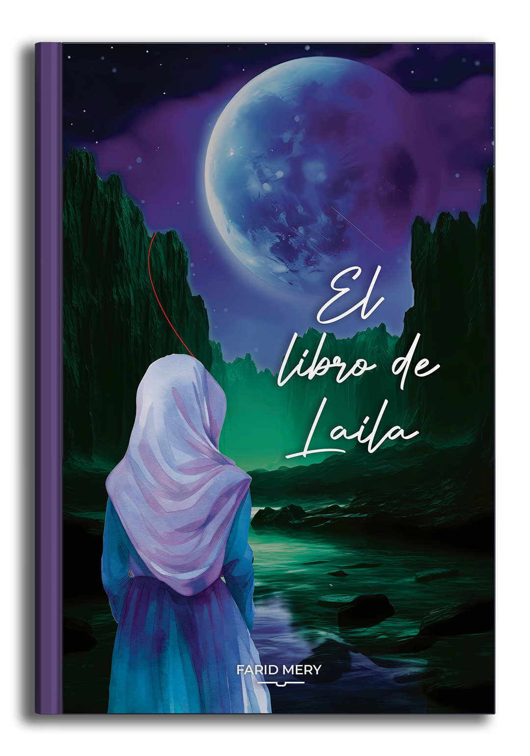 El Libro de Laila por Farid Mery